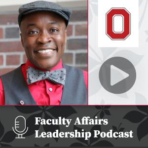 Play the Faculty Affairs Leadership Podcast episode with Stephen Quaye