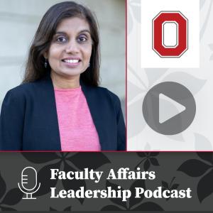 Image shows text: Faculty Affairs Leadership Podcast