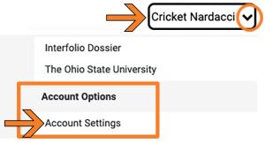 Screenshot of name at upper right of Ohio State Interfolio homepage with menu icon circled and arrow by Account Settings menu option