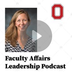 Image shows a portrait picture of Kim Tartaglia on a tile with the words Faculty Affairs Leadership Podcast - click to play.