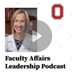 Image shows text: Faculty Affairs Leadership Podcast with the Block O logo and a picture of Carol Bradford.
